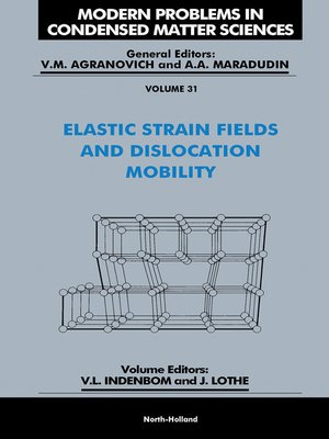 cover image of Elastic Strain Fields and Dislocation Mobility